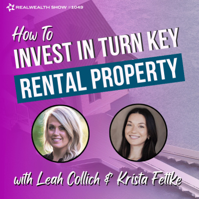 Real Wealth Show | Real Estate Investing | Turnkey Rental Property | Cash Flow | Notes | Private Lending | Flipping | Wholesa