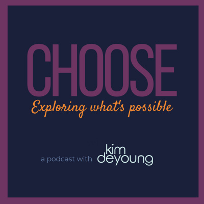 Choose: Exploring Whats Possible