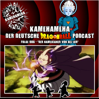 Kamehameha - Der Deutsche Dragon Ball Podcast