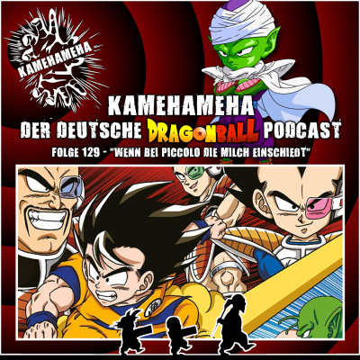 Kamehameha - Der Deutsche Dragon Ball Podcast