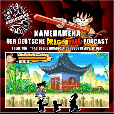 Kamehameha - Der Deutsche Dragon Ball Podcast