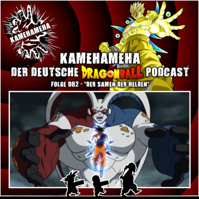 Kamehameha - Der Deutsche Dragon Ball Podcast