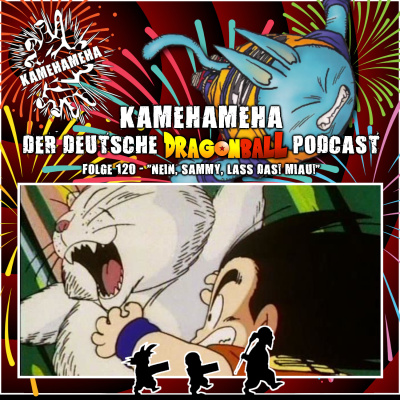 Kamehameha - Der Deutsche Dragon Ball Podcast