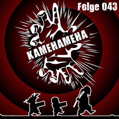 Kamehameha - Der Deutsche Dragon Ball Podcast