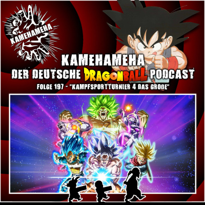 Kamehameha - Der Deutsche Dragon Ball Podcast