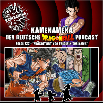 Kamehameha - Der Deutsche Dragon Ball Podcast
