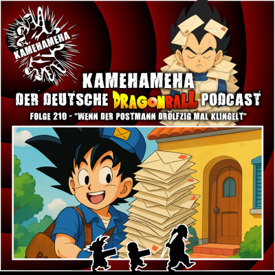 Kamehameha - Der Deutsche Dragon Ball Podcast