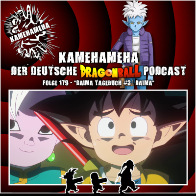 Kamehameha - Der Deutsche Dragon Ball Podcast