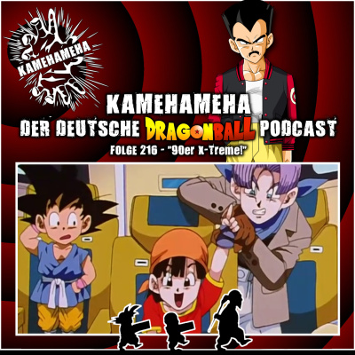 Kamehameha - Der Deutsche Dragon Ball Podcast