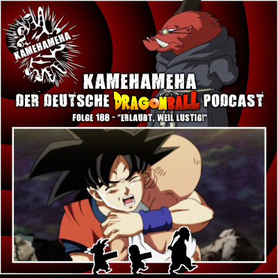 Kamehameha - Der Deutsche Dragon Ball Podcast