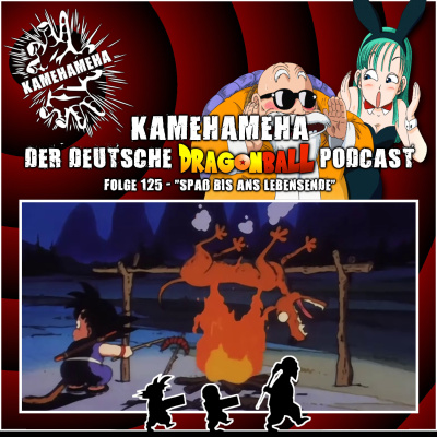 Kamehameha - Der Deutsche Dragon Ball Podcast
