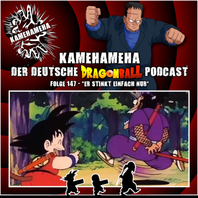Kamehameha - Der Deutsche Dragon Ball Podcast