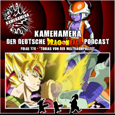 Kamehameha - Der Deutsche Dragon Ball Podcast