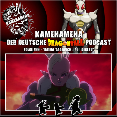 Kamehameha - Der Deutsche Dragon Ball Podcast