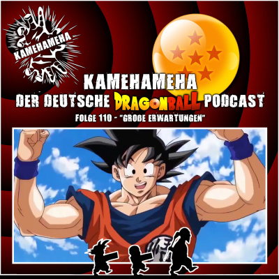 Kamehameha - Der Deutsche Dragon Ball Podcast