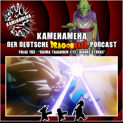 Kamehameha - Der Deutsche Dragon Ball Podcast