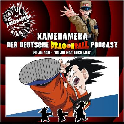 Kamehameha - Der Deutsche Dragon Ball Podcast