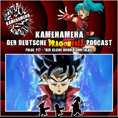 Kamehameha - Der Deutsche Dragon Ball Podcast