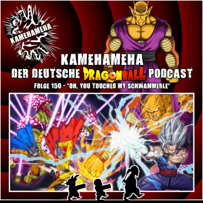 Kamehameha - Der Deutsche Dragon Ball Podcast