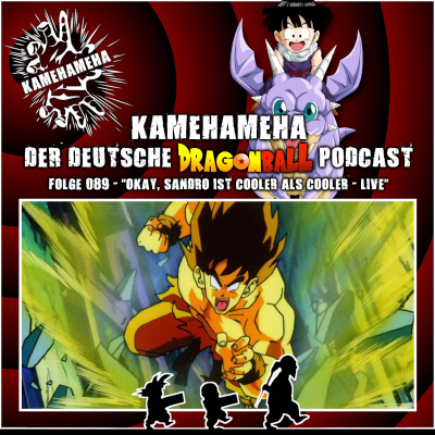 Kamehameha - Der Deutsche Dragon Ball Podcast