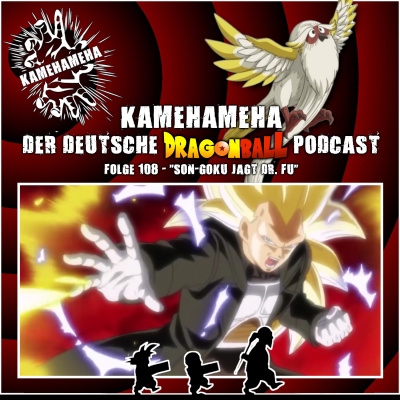 Kamehameha - Der Deutsche Dragon Ball Podcast