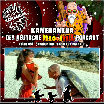 Kamehameha - Der Deutsche Dragon Ball Podcast