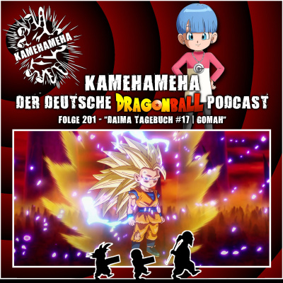 Kamehameha - Der Deutsche Dragon Ball Podcast