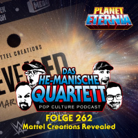 Das HE-MANische Quartett #262 | Mattel Creations Revealed | PlanetEternia
