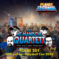 Das HE-MANische Quartett #251 | LIVE auf der Grayskull Con 2023 | PlanetEternia
