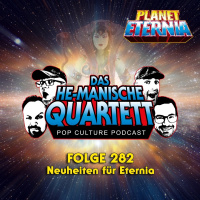 Das HE-MANische Quartett #282 | Neuheiten für Eternia | PlanetEternia