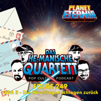 Das HE MANische Quartett #249 | Q and A II | Die Hörerfragen schlagen zurück | PlanetEternia