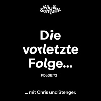 Folge #72 - Die vorletzte Folge