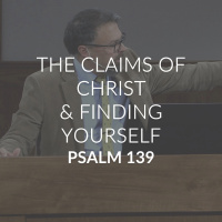 The Claims of Christ  Finding Yourself