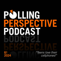Ep. 405: Polling Perspective Podcast - Q1 2024