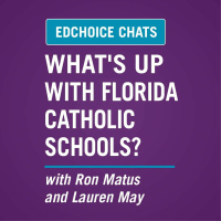 Ep. 389: Whats Up With Florida Catholic Schools