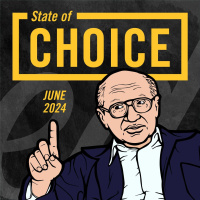Ep. 414: State of Choice - June 2024