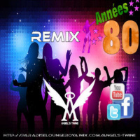 80s spécial Remix Angels 2016