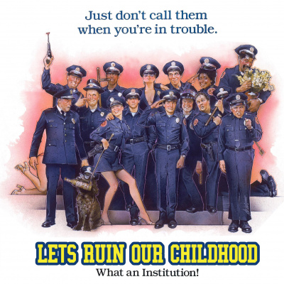 Lets Ruin Our Childhood