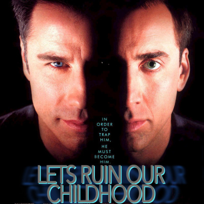 Lets Ruin Our Childhood