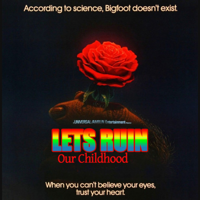 Lets Ruin Our Childhood