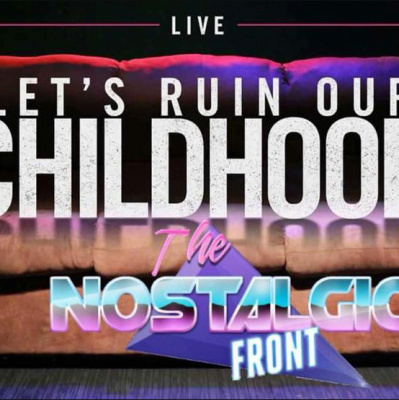 Lets Ruin Our Childhood