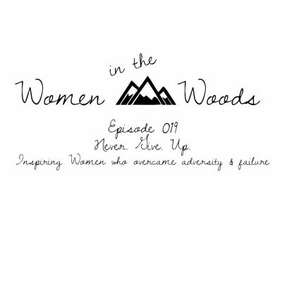 Women In The Woods Podcast