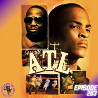 Episode 262: ATL (REVIEW) - Black on Black Cinema