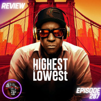 Highest 2 Lowest (REVIEW): Shallow But Fun | Ep287
