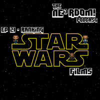 Episode 21 - Ranking Star Wars Films