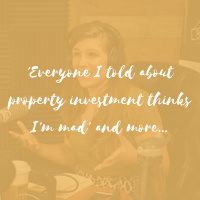 Everyone I told about property investment thinks Im mad and more...