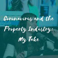 Coronavirus and the Property Industry: My Take