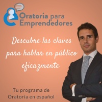 Oratoria Para Emprendedores | Claves Prácticas Para Hablar En Público Eficazmente