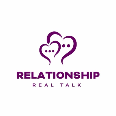 Relationship Real Talk