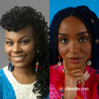 CLIMATE ONE: Gloria Walton and Wawa Gatheru Believe in Grassroots Change, Not Just Charity